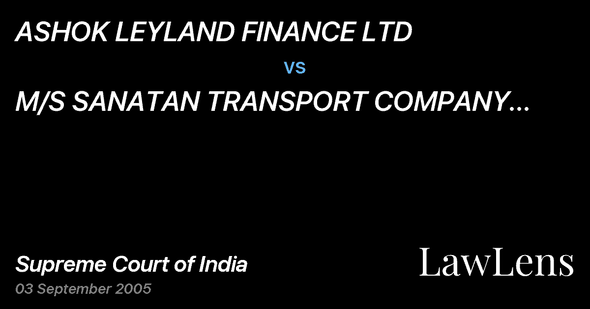 Preview image for ASHOK LEYLAND FINANCE LTD  vs.  M/S SANATAN TRANSPORT COMPANY PVT.LTD AND ANR
