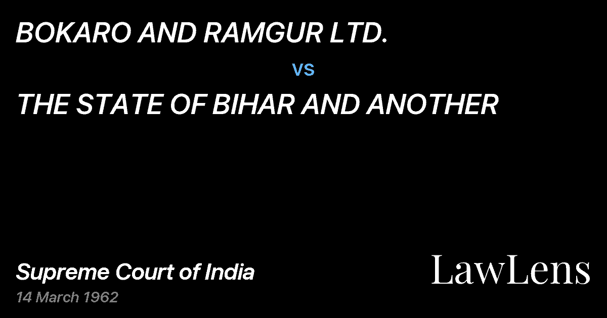 Preview image for BOKARO AND RAMGUR LTD. vs. THE STATE OF BIHAR AND ANOTHER