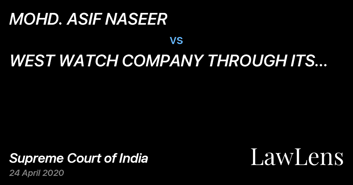 Preview image for MOHD. ASIF NASEER vs. WEST WATCH COMPANY THROUGH ITS PROPERTIER