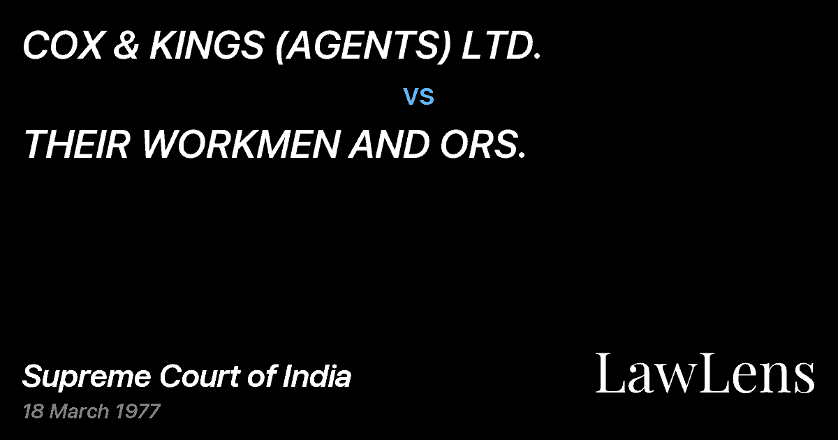Preview image for COX & KINGS (AGENTS) LTD. vs. THEIR WORKMEN AND ORS.
