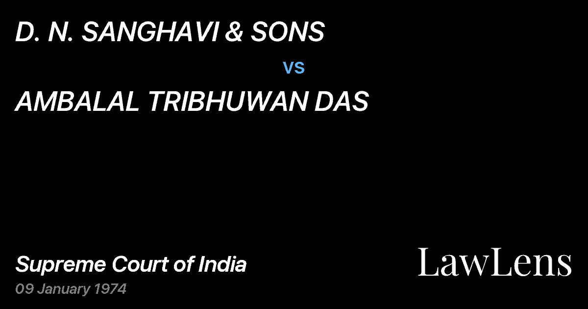 Preview image for D. N. SANGHAVI & SONS vs. AMBALAL TRIBHUWAN DAS