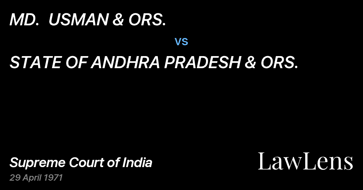 Preview image for MD.  USMAN & ORS. vs. STATE OF ANDHRA PRADESH & ORS.