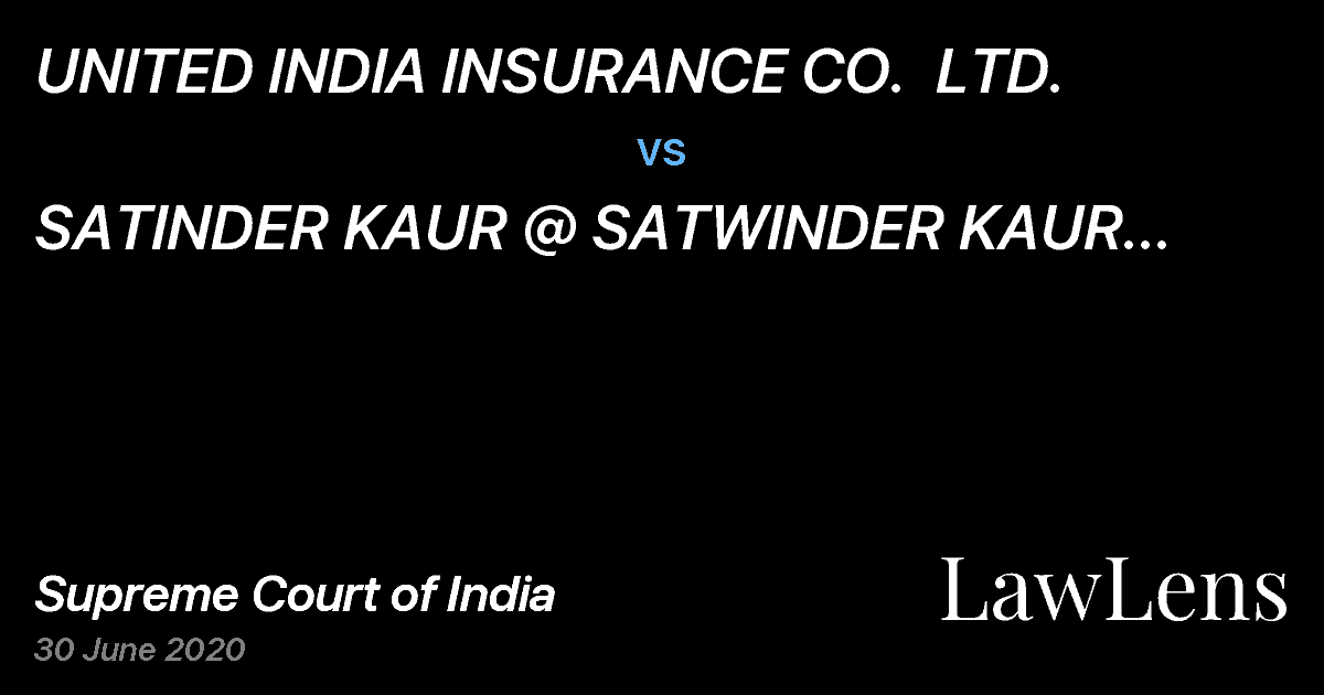 Preview image for UNITED INDIA INSURANCE CO.  LTD. vs. SATINDER KAUR  @ SATWINDER KAUR   AND ORS.