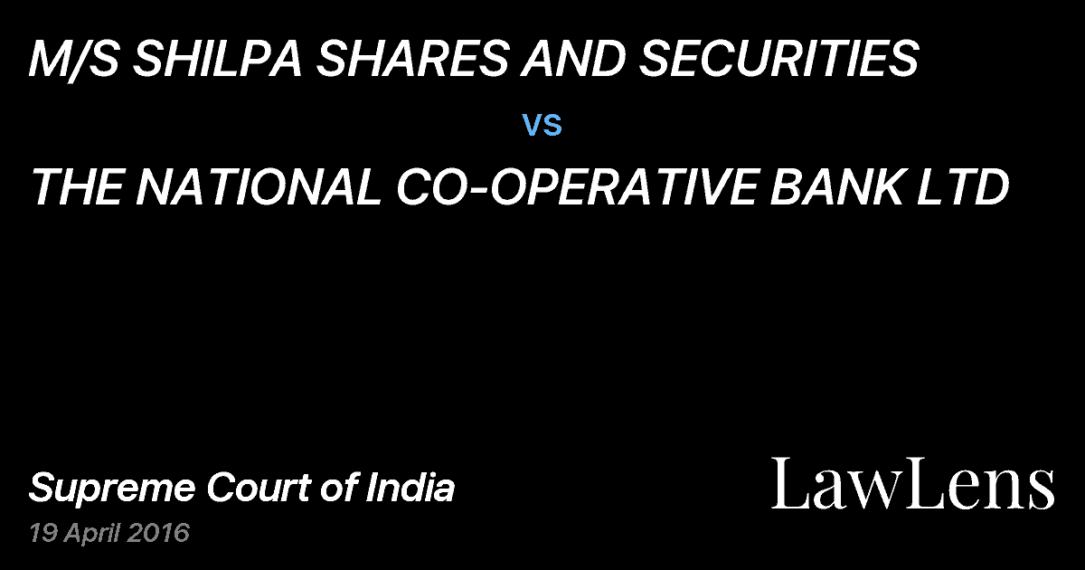 Preview image for M/S SHILPA SHARES AND SECURITIES vs. THE NATIONAL CO-OPERATIVE BANK LTD