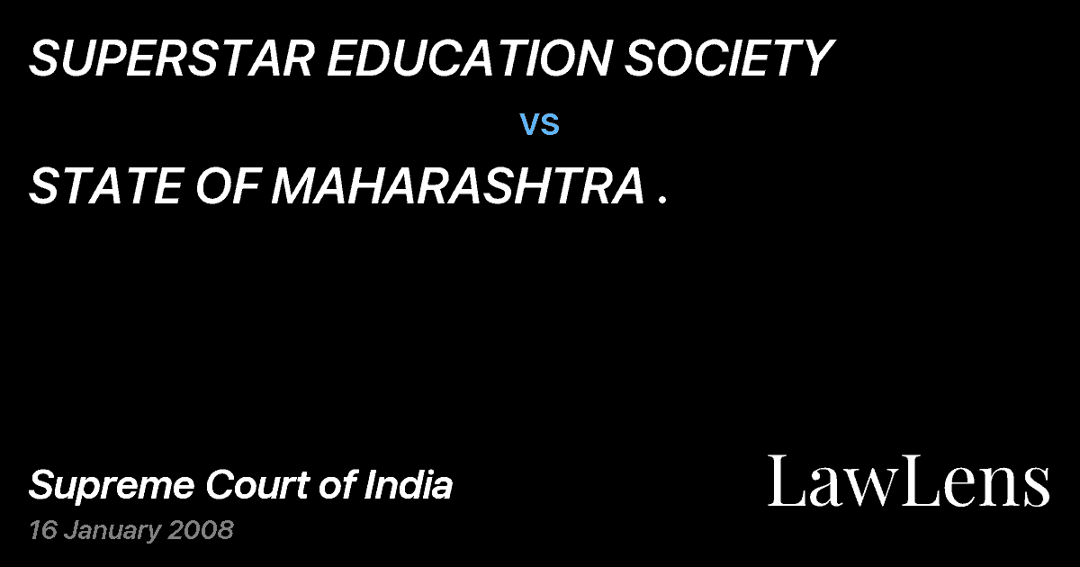 Preview image for SUPERSTAR EDUCATION SOCIETY vs. STATE OF MAHARASHTRA .