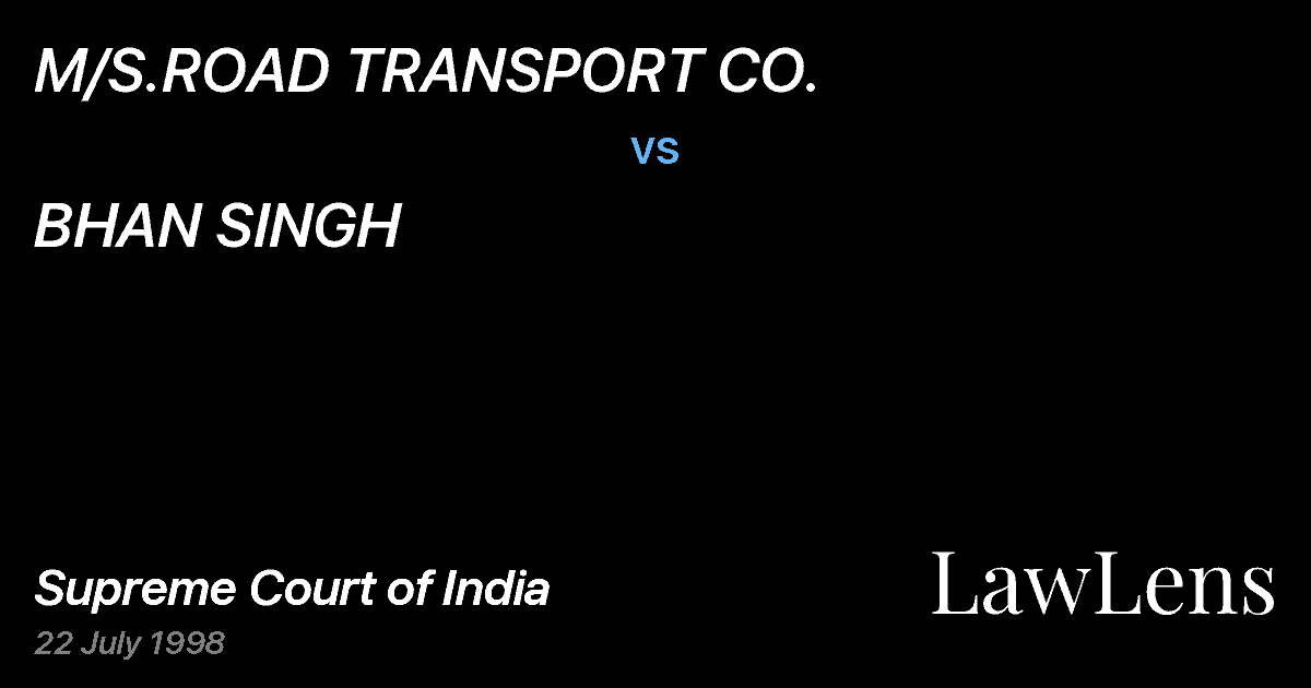 Preview image for M/S.ROAD TRANSPORT CO. vs. BHAN SINGH