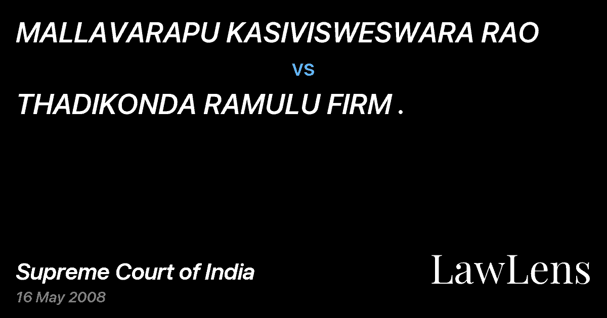 Preview image for MALLAVARAPU KASIVISWESWARA RAO vs. THADIKONDA RAMULU FIRM .