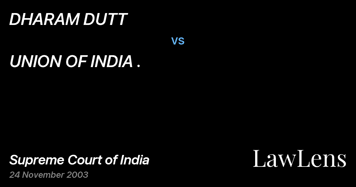 Preview image for DHARAM DUTT vs. UNION OF INDIA .