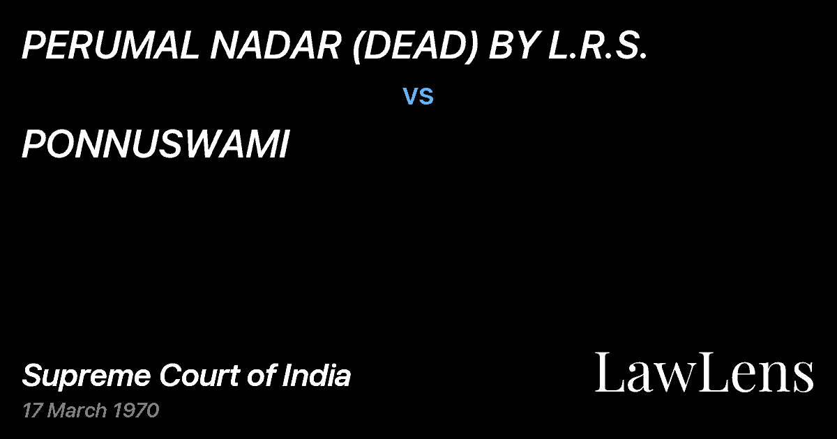 Preview image for PERUMAL NADAR (DEAD) BY L.R.S. vs. PONNUSWAMI