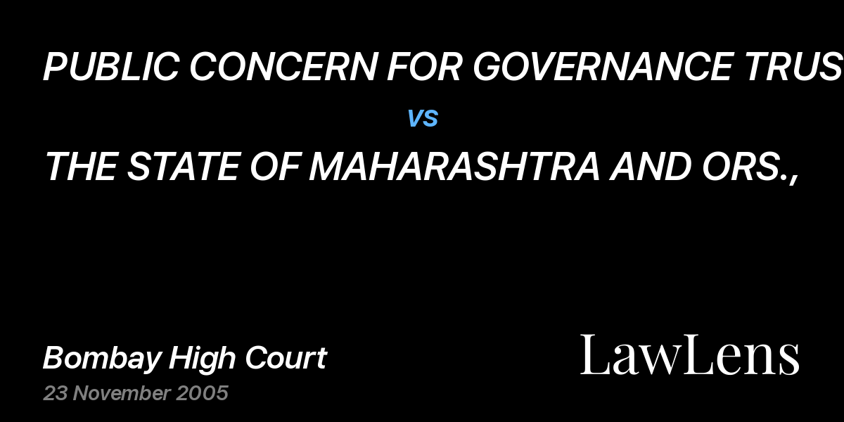 Preview image for PUBLIC CONCERN FOR GOVERNANCE TRUST vs. THE STATE OF MAHARASHTRA AND ORS.,