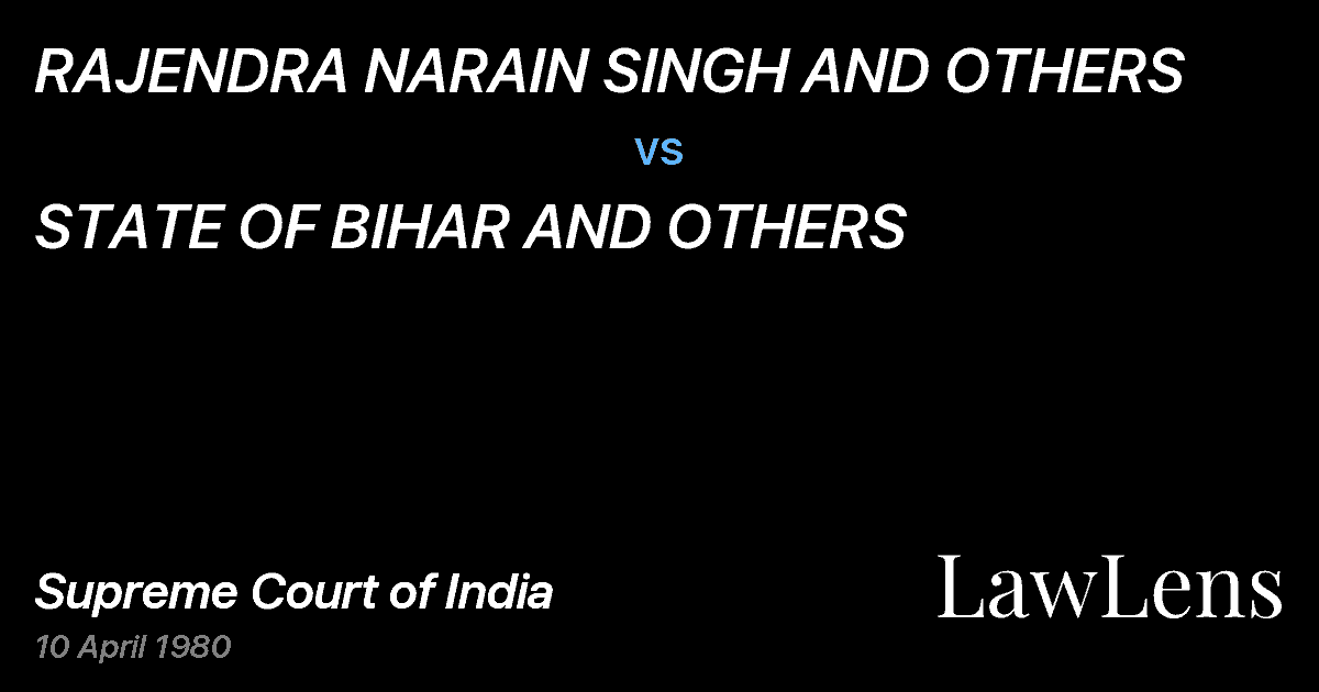 Preview image for RAJENDRA NARAIN SINGH AND OTHERS vs. STATE OF BIHAR AND OTHERS