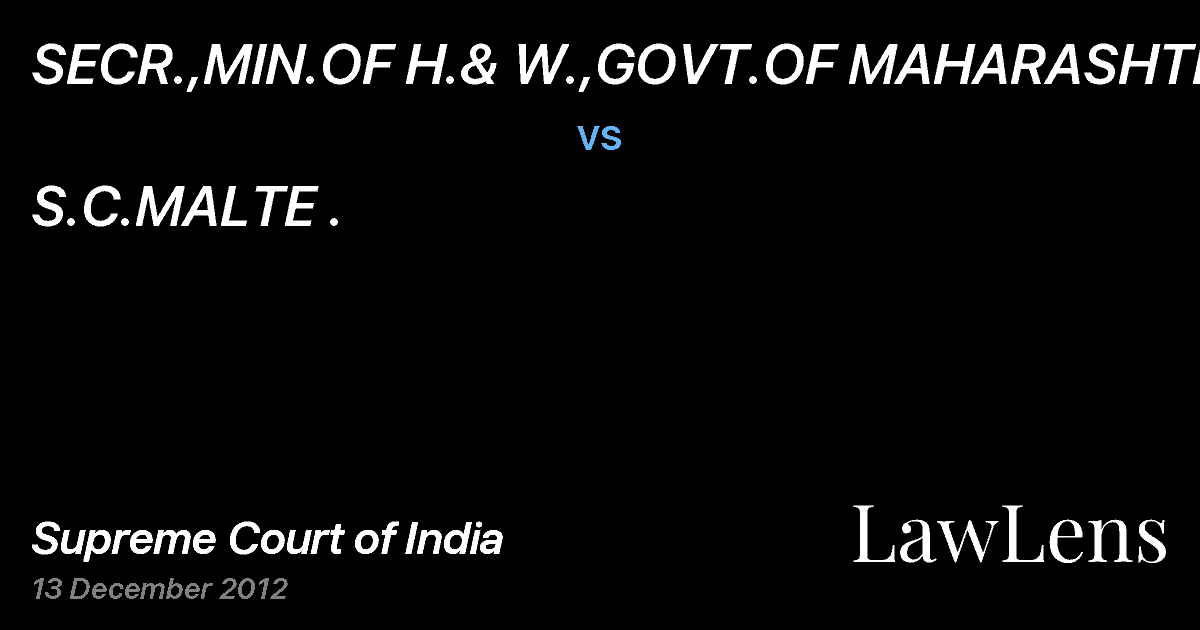 Preview image for SECR.,MIN.OF H.& W.,GOVT.OF MAHARASHTRA vs. S.C.MALTE .