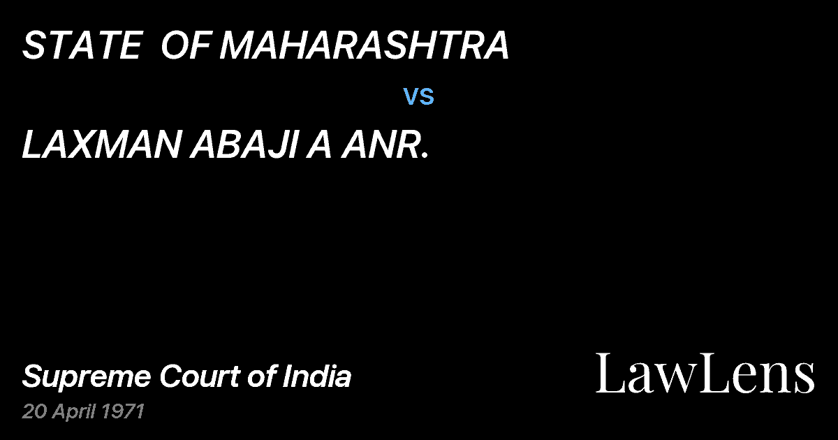 Preview image for STATE  OF MAHARASHTRA vs. LAXMAN ABAJI A ANR.