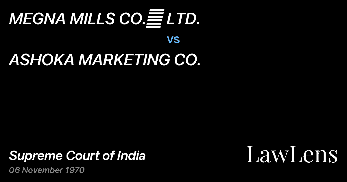 Preview image for MEGNA MILLS CO.	 LTD. vs. ASHOKA MARKETING CO.