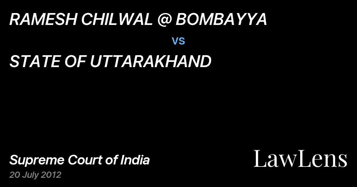 Preview image for RAMESH CHILWAL @ BOMBAYYA vs. STATE OF UTTARAKHAND