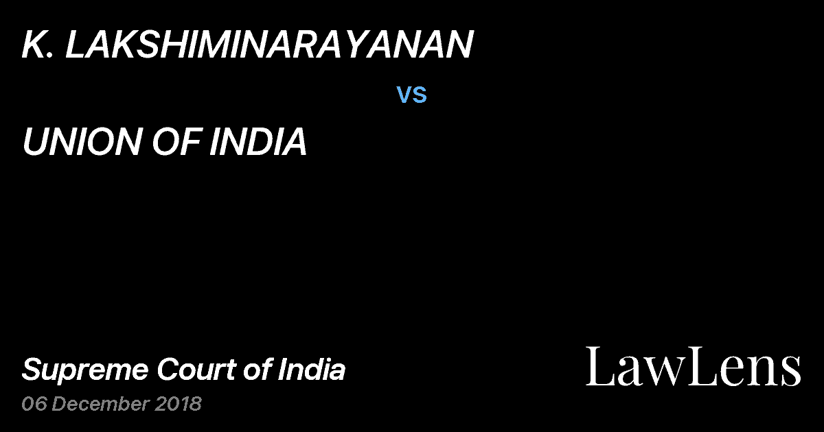 Preview image for K. LAKSHIMINARAYANAN vs. UNION OF INDIA