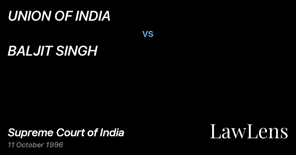 Preview image for UNION OF INDIA vs. BALJIT SINGH