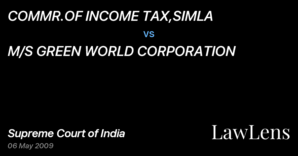 Preview image for COMMR.OF INCOME TAX,SIMLA vs. M/S GREEN WORLD CORPORATION