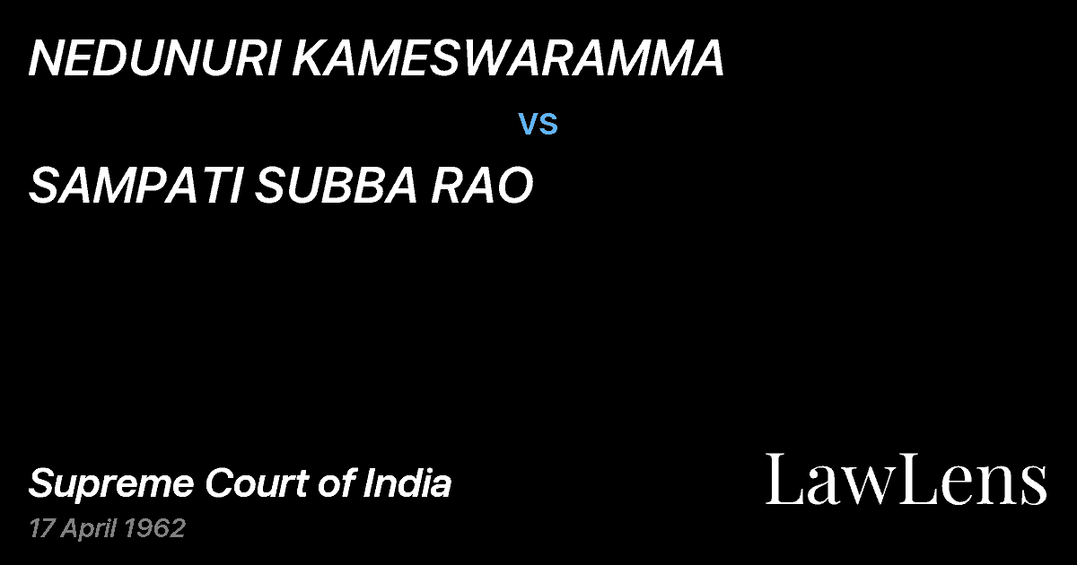 Preview image for NEDUNURI KAMESWARAMMA vs. SAMPATI SUBBA RAO