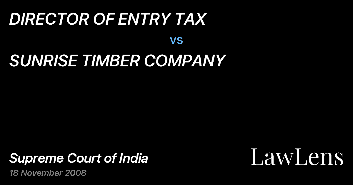 Preview image for DIRECTOR OF ENTRY TAX vs. SUNRISE TIMBER COMPANY