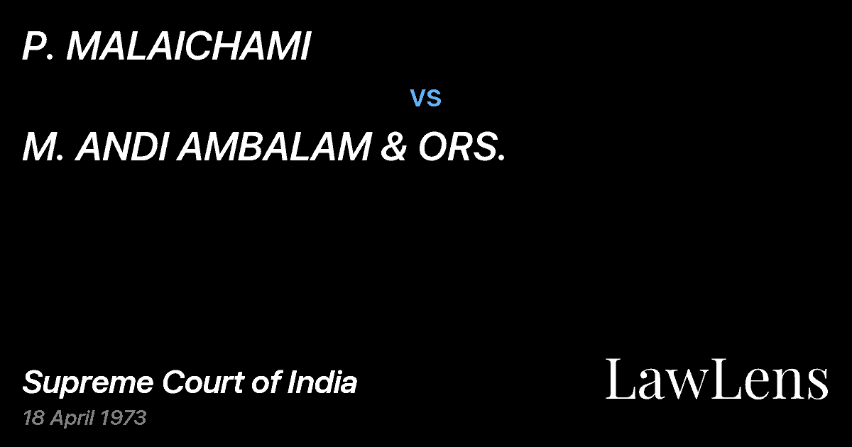 Preview image for P. MALAICHAMI vs. M. ANDI AMBALAM & ORS.