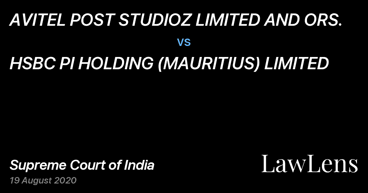 Preview image for AVITEL POST STUDIOZ LIMITED AND ORS. vs. HSBC PI HOLDING (MAURITIUS) LIMITED