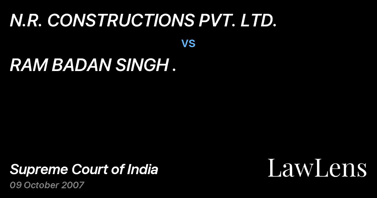 Preview image for N.R. CONSTRUCTIONS PVT. LTD. vs. RAM BADAN SINGH .