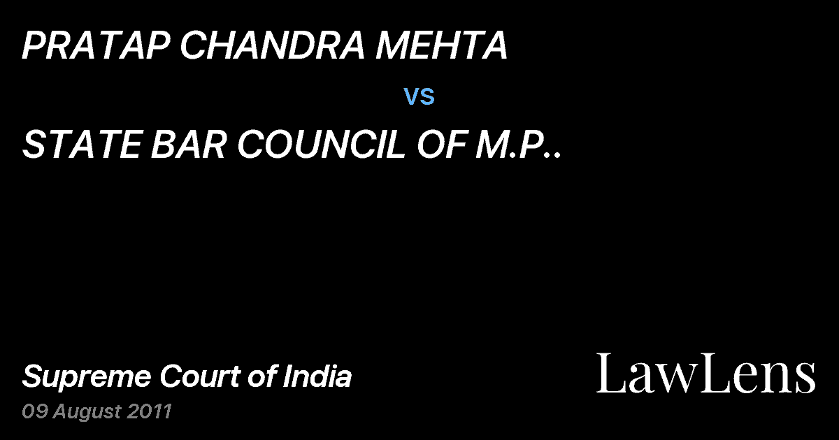Preview image for PRATAP CHANDRA MEHTA vs. STATE BAR COUNCIL OF M.P..