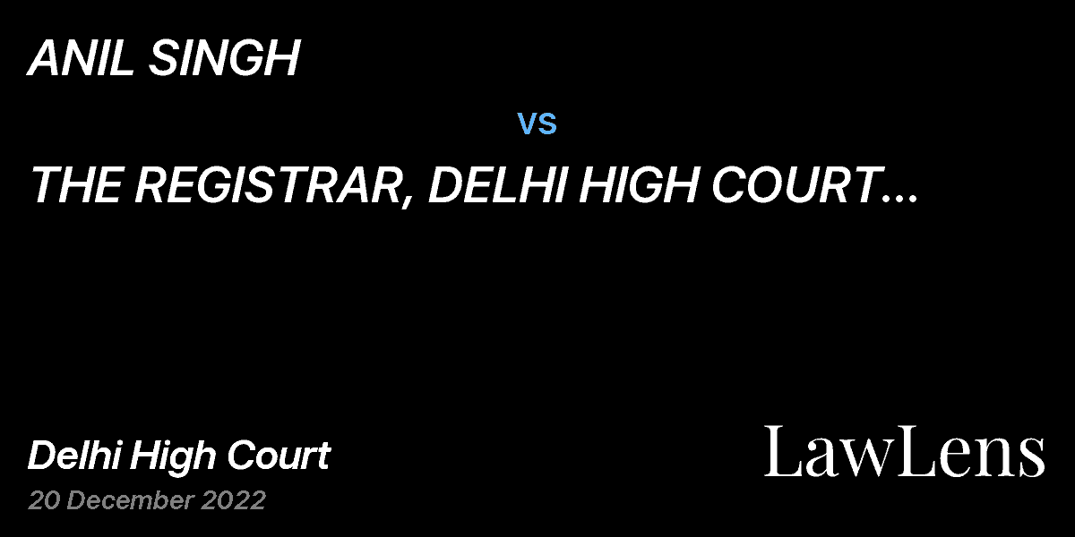 Preview image for ANIL SINGH  vs.  THE REGISTRAR, DELHI HIGH COURT AND CHAIRMAN ALLOTMENT COMMITTEE, KARKARDOOMA COURTS, DELHI AND ORS.