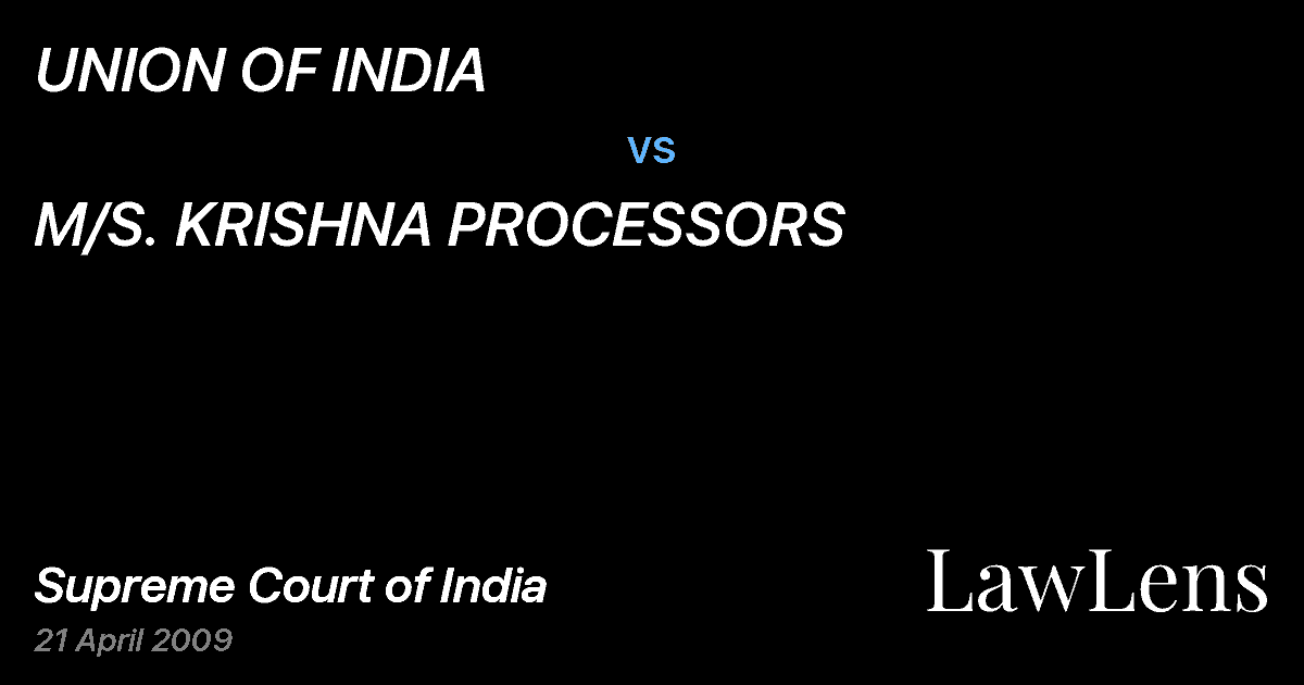 Preview image for UNION OF INDIA vs. M/S. KRISHNA PROCESSORS