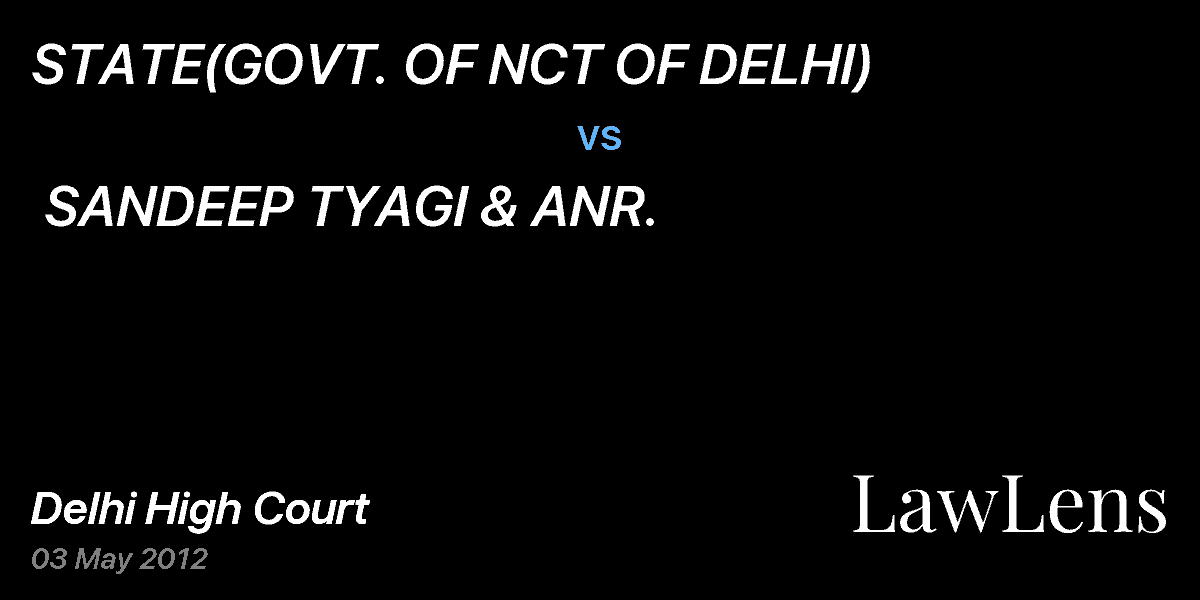 Preview image for STATE(GOVT. OF NCT OF DELHI)  vs.  SANDEEP TYAGI & ANR.