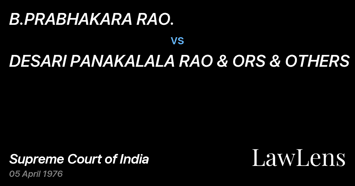 Preview image for B.PRABHAKARA RAO. vs. DESARI PANAKALALA RAO & ORS & OTHERS