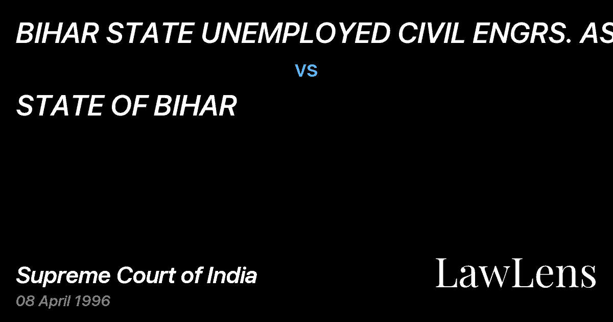 Preview image for BIHAR STATE UNEMPLOYED CIVIL ENGRS. ASSO vs. STATE OF BIHAR