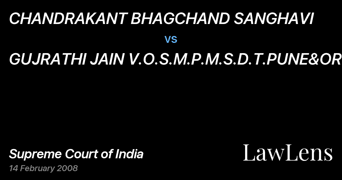 Preview image for CHANDRAKANT BHAGCHAND SANGHAVI vs. GUJRATHI JAIN V.O.S.M.P.M.S.D.T.PUNE&ORS