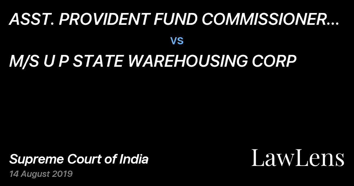 Preview image for ASST. PROVIDENT FUND COMMISSIONER EPFO, BAREILLY vs. M/S U P STATE WAREHOUSING CORP