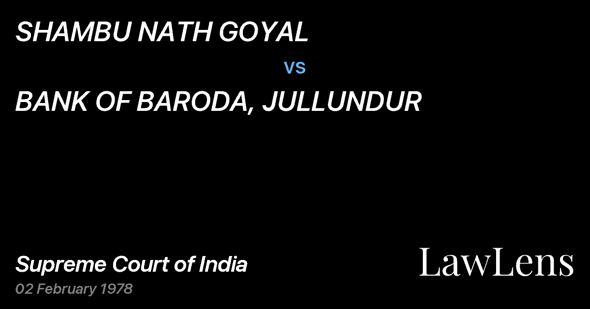 Preview image for SHAMBU NATH GOYAL vs. BANK OF BARODA, JULLUNDUR
