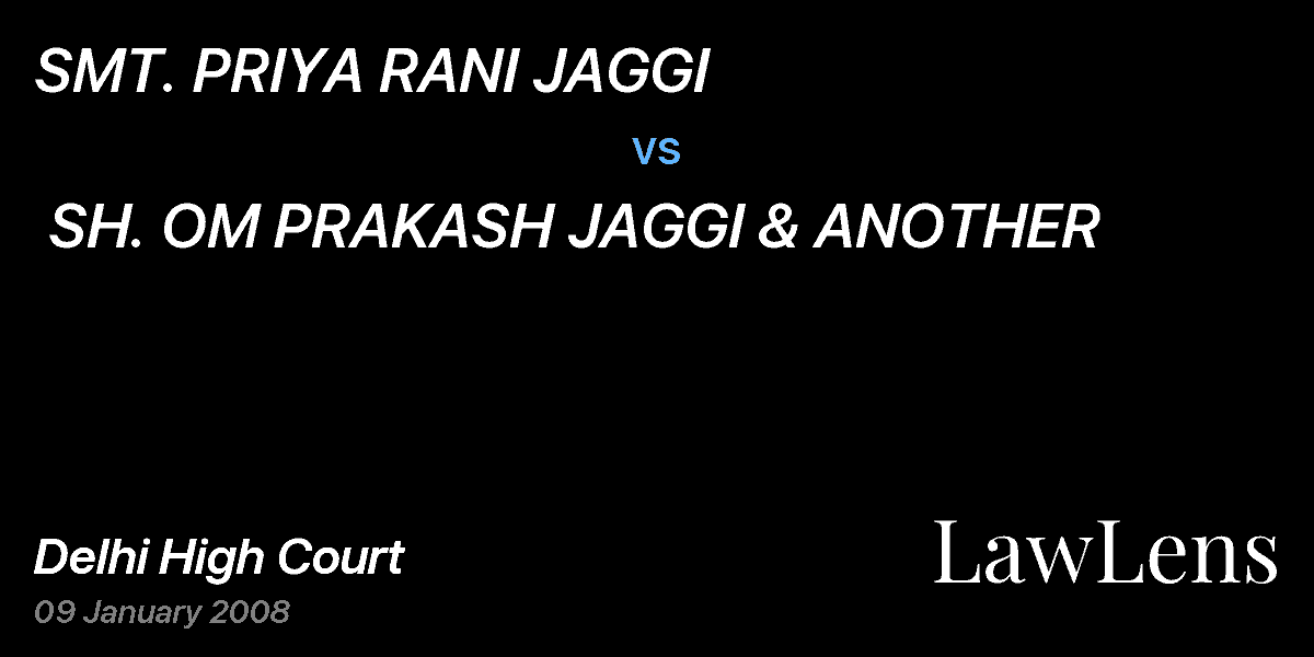 Preview image for SMT. PRIYA RANI JAGGI vs. SH. OM PRAKASH JAGGI & ANOTHER