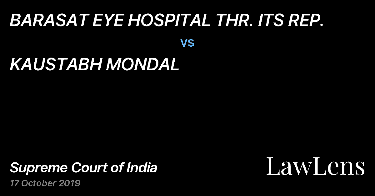 Preview image for BARASAT EYE HOSPITAL THR. ITS REP. vs. KAUSTABH MONDAL