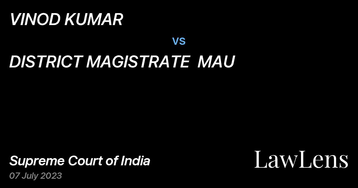 Preview image for VINOD KUMAR vs. DISTRICT MAGISTRATE  MAU
