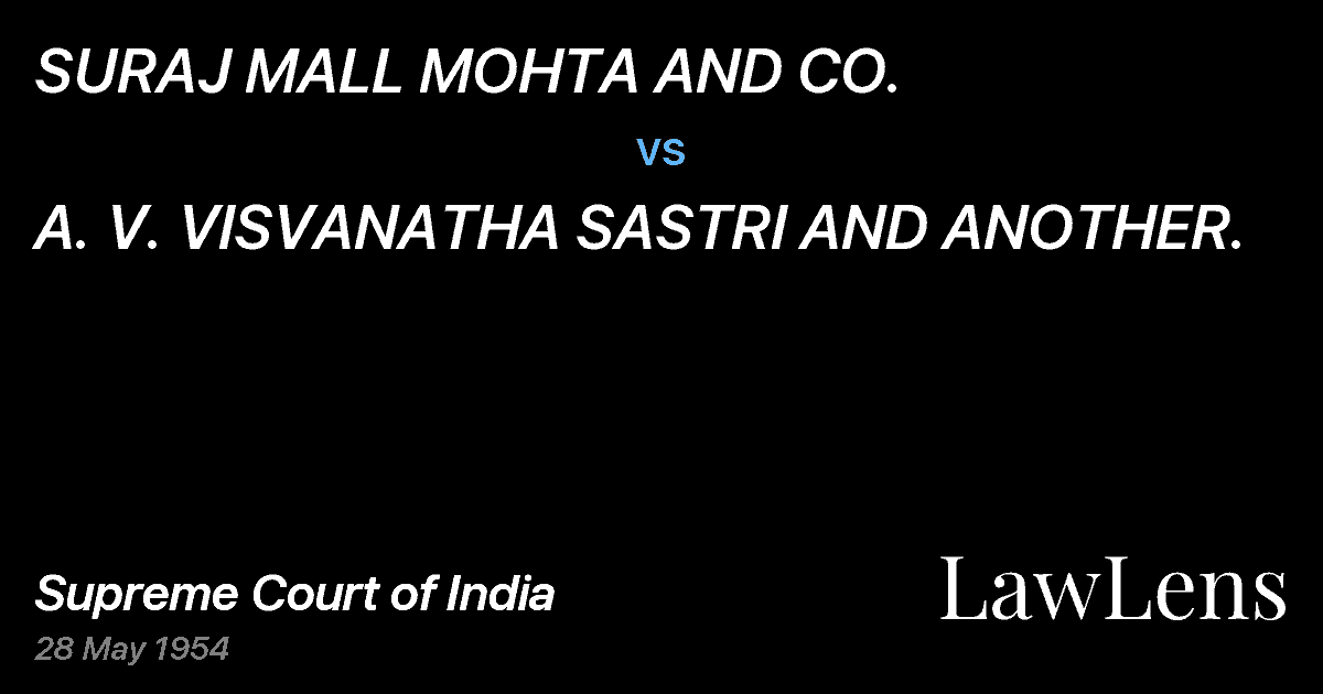 Preview image for SURAJ MALL MOHTA AND CO. vs. A. V. VISVANATHA SASTRI AND ANOTHER.