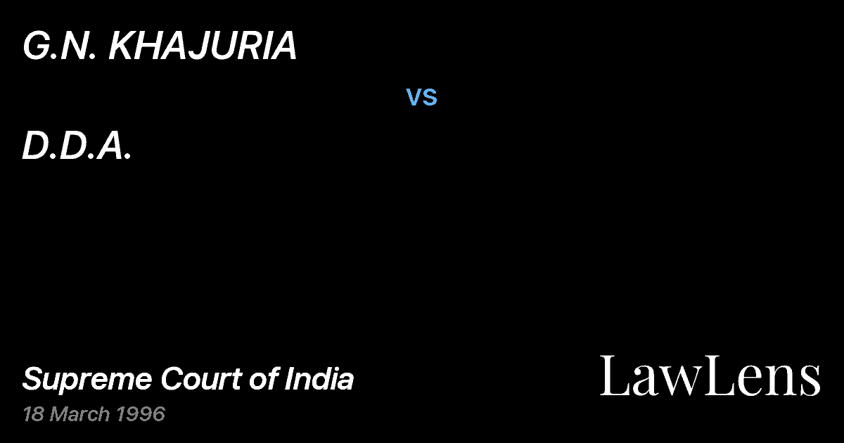 Preview image for G.N. KHAJURIA vs. D.D.A.