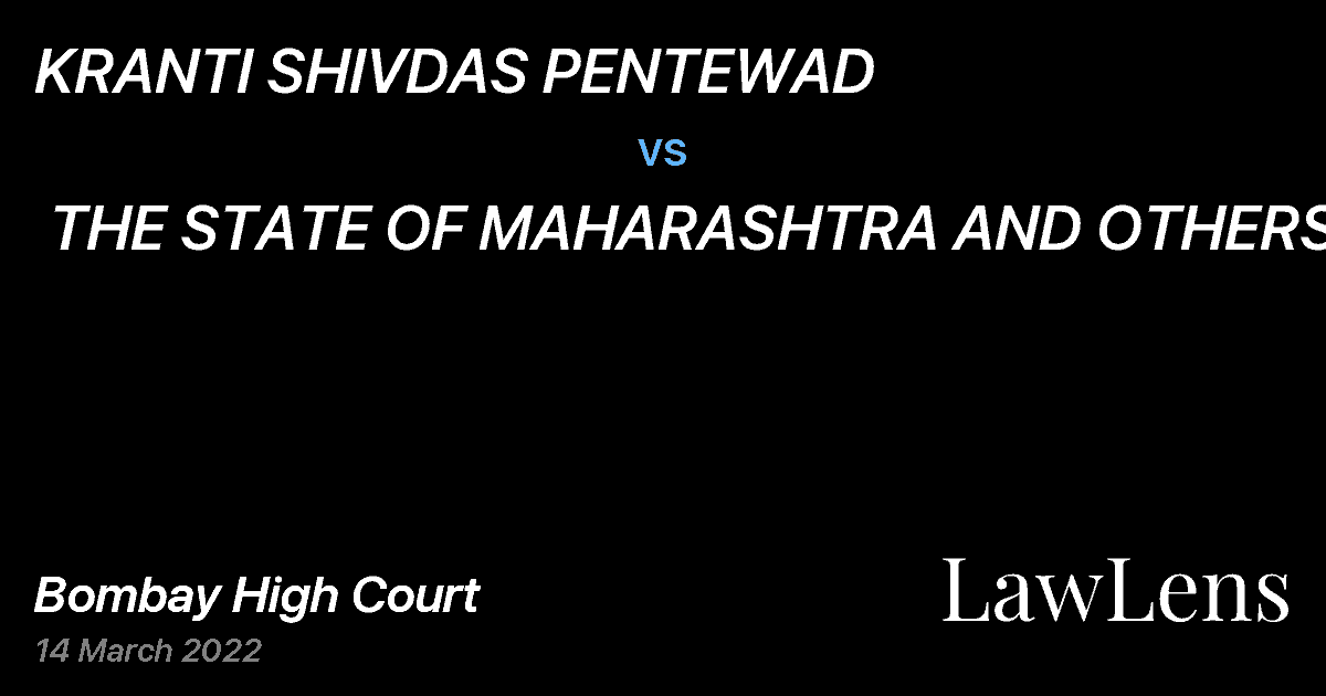 Preview image for KRANTI SHIVDAS PENTEWAD  vs.  THE STATE OF MAHARASHTRA AND OTHERS