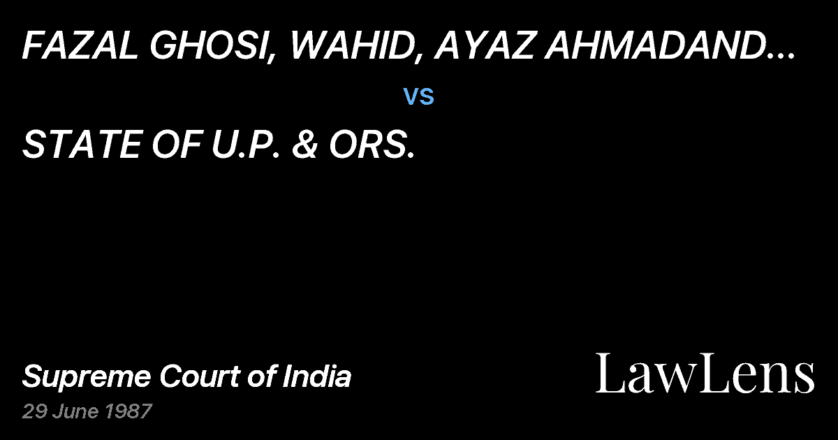 Preview image for FAZAL GHOSI, WAHID, AYAZ AHMADAND RIAZ AHMAD vs. STATE OF U.P. & ORS.