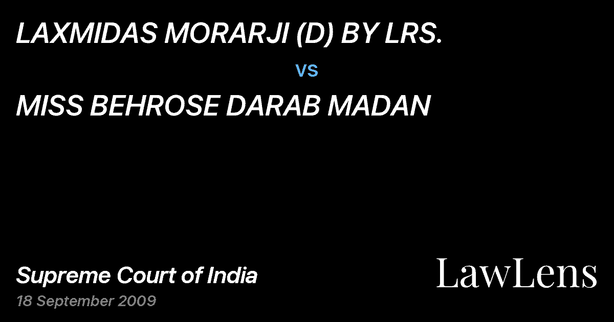 Preview image for LAXMIDAS MORARJI (D) BY LRS. vs. MISS BEHROSE DARAB MADAN