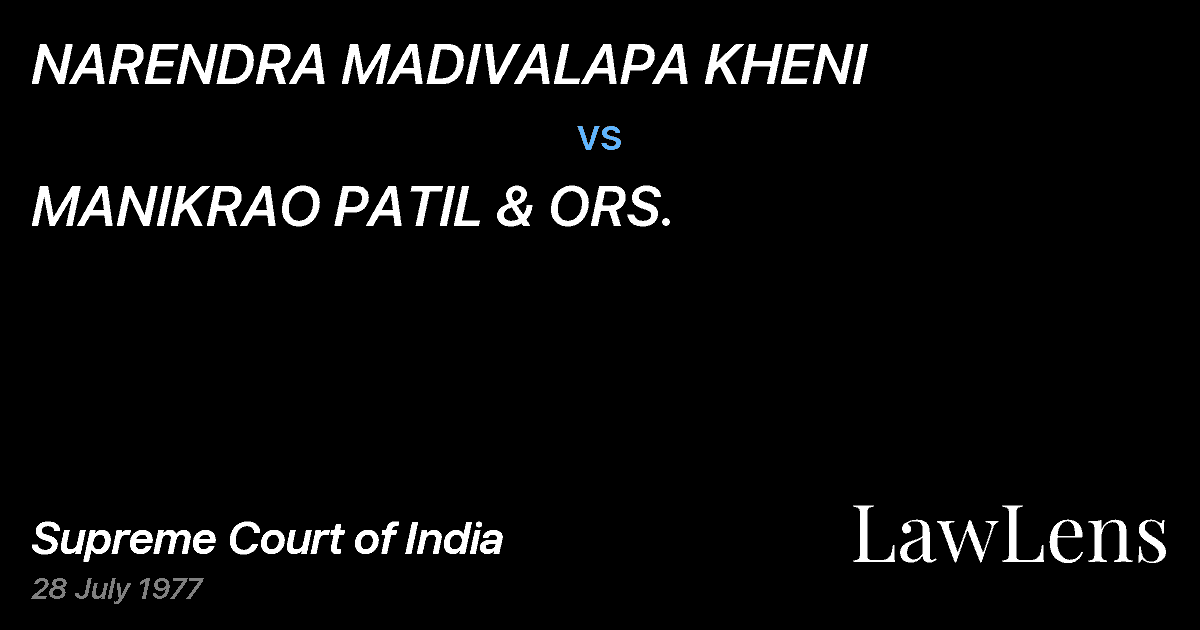 Preview image for NARENDRA MADIVALAPA KHENI vs. MANIKRAO PATIL & ORS.