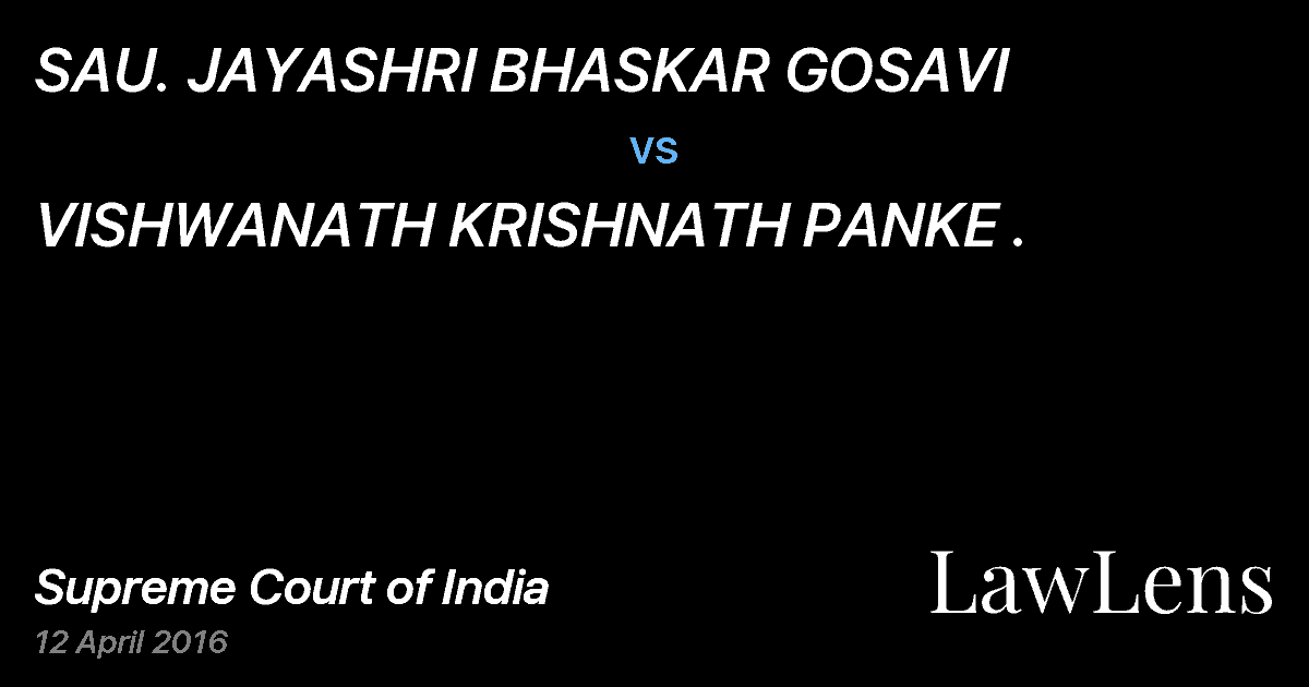 Preview image for SAU. JAYASHRI BHASKAR GOSAVI vs. VISHWANATH KRISHNATH PANKE .