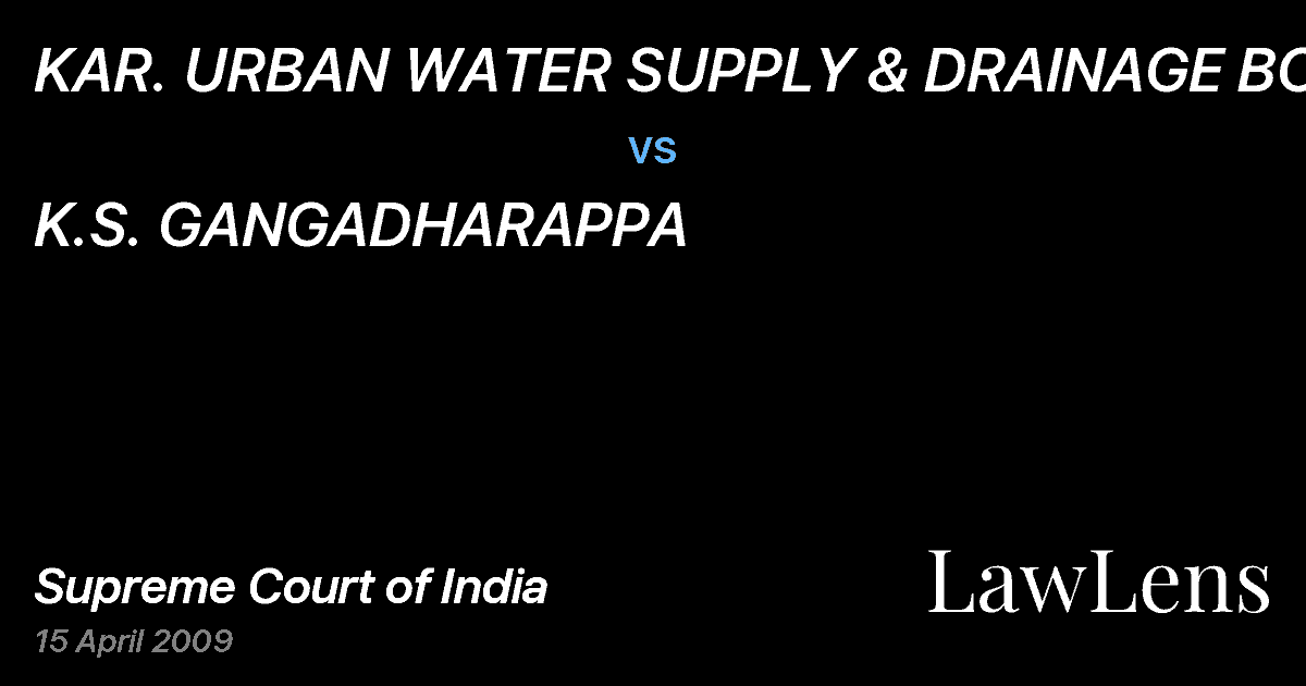 Preview image for KAR. URBAN WATER SUPPLY & DRAINAGE BOARD vs. K.S. GANGADHARAPPA