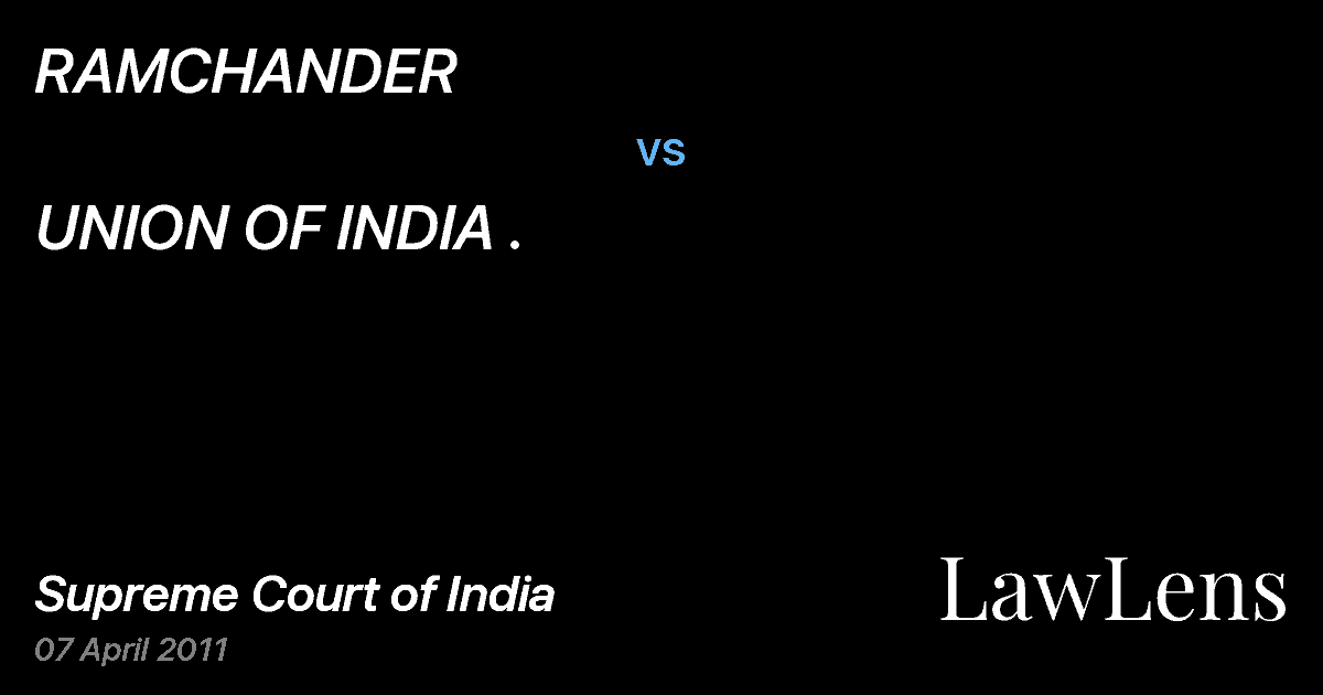 Preview image for RAMCHANDER vs. UNION OF INDIA .