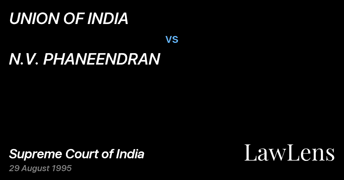 Preview image for UNION OF INDIA vs. N.V. PHANEENDRAN