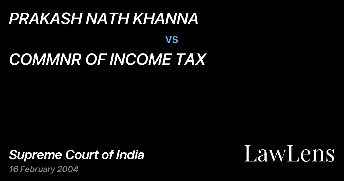 Preview image for PRAKASH NATH KHANNA vs. COMMNR OF INCOME TAX